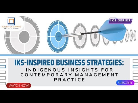 IKS-Inspired Business Strategies: Indigenous Insights for ContemporaryManagement Practice|NLD