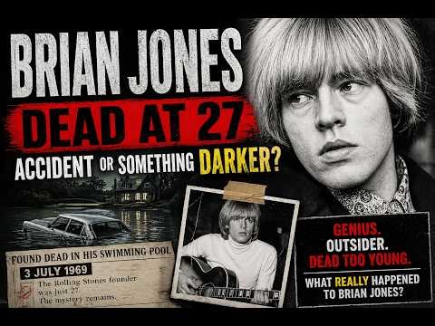 Brian Jones’ Last Night Still Haunts Fans — But Who Benefited?