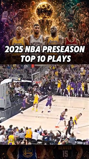 2025 NBA PRESEASON TOP 10 PLAYS #nba #basketball #fyp #top10 #highlights