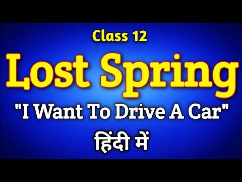 Class 12 English Chapter Lost Spring | Lost Spring Class 12 Explanation | Lost Spring Part II