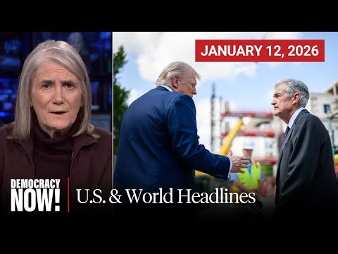Top U.S. & World Headlines — January 12, 2026