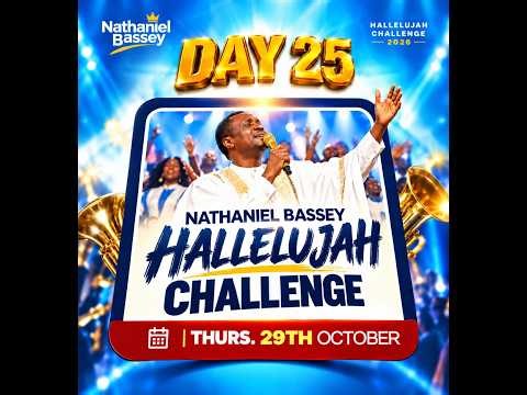 Now live, Nathaniel Bassey hallelujah challenge 2026