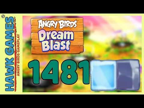 Angry Birds Dream Blast Level 1481 - Walkthrough, No Boosters