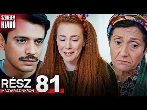 Szerelem Kiadó 81. Rész - Magyar Szinkronos Török Sorozatok | Kiralık Aşk Hungarian