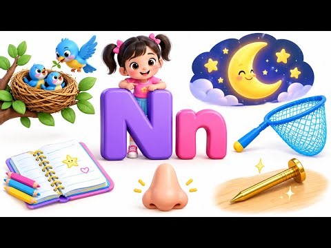 Learn Letter N | N for Nest, Night, Net & More|ABC Alphabets 