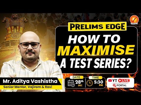 Prelims EDGE - How to Maximise a Test Series?