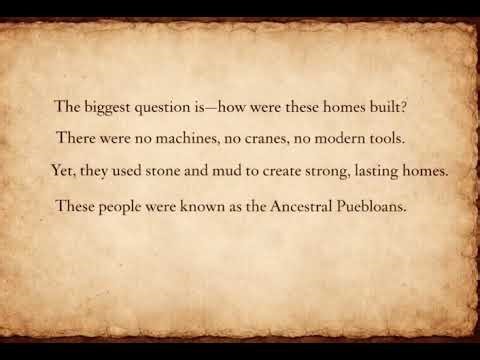 Discover the mystery of the ancient cliff dwellers—how did they build such incredible homes .......?