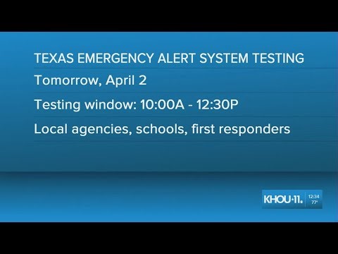 Texas statewide emergency alert system test scheduled for Thursday