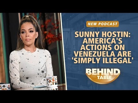 Sunny Hostin: America's Actions On Venezuela Are 'Simply Illegal' | Behind the Table