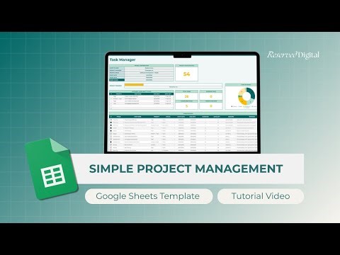 Simple Project Management Template - Google Sheets Tutorial - Task Manager and Gantt Chart