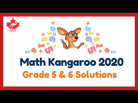 Math Kangaroo 2020 Grade 5 and 6 Problems & Solutions (Full Explanation)