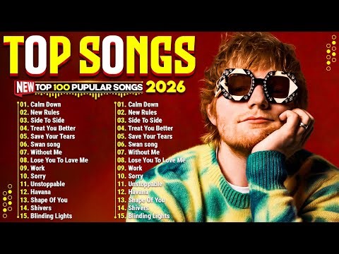 Ed Sheeran, Bruno Mars, Dua Lipa, The Weeknd, Selena Gomez, Maroon 5 🎶 Billboard Hot 100 This Week