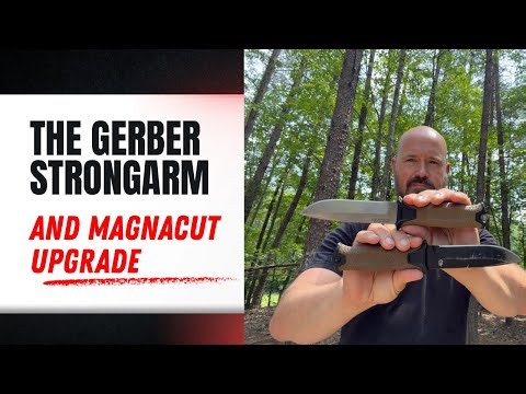 The GERBER Strongarm and MAGNACUT Upgrade