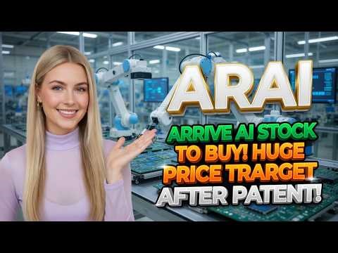 Arrive AI Stock to Buy? Is It Time For 1000% Upside After 10th Patent! ARAI Stock Analysis
