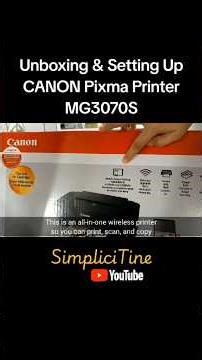 Unboxing and Setting-Up Canon Pixma MG3070S (Re-upload)