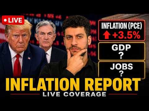 🚨 PCE Inflation + GDP + Jobs Data LIVE: Jerome Powell Refuses To Leave?!