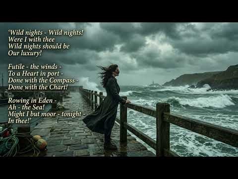 Wild nights should be Our luxury! - Wild Nights, Wild Nights - Emily Dickinson #emilydickinson #poem