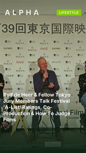 Rolf de Heer & Fellow Tokyo Jury Members Talk Festival ‘A-List’ Ratings, Co-Production & H #shorts