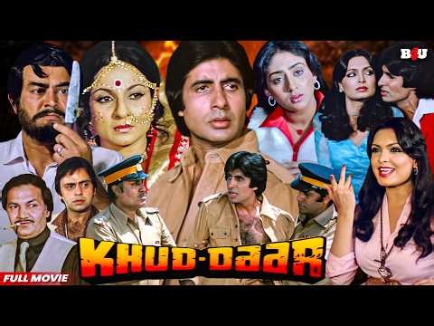 Khud-Daar (1982) - Amitabh Bachchan - Vinod Mehra - Parveen Babi - Tanuja - Hindi Full Movie