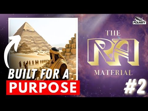 How They Built The Pyramids & What They're ACTUALLY For... | The Law of One #2