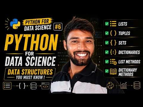 Python Data Structures Explained | Lists, Tuples, Sets & Dictionaries | Python Basics #6