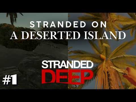 Stranded Deep – Local Co-op on Steam Deck LCD | Full Playthrough Setup | Deserted Island to Survive