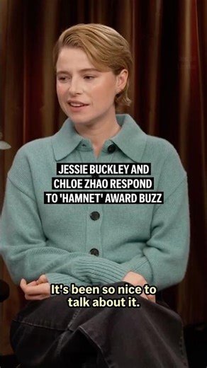 Jesse Buckley and Chloe Zhao respond to ‘Hamnet’ award buzz