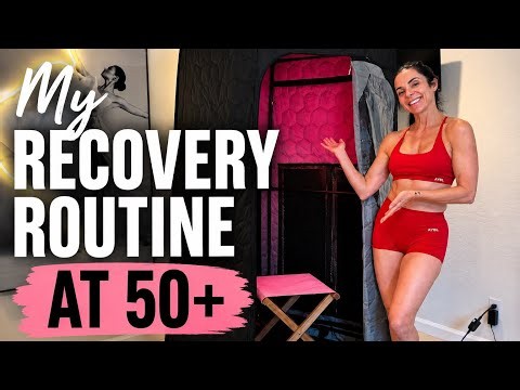 My Recovery Routine at 50+