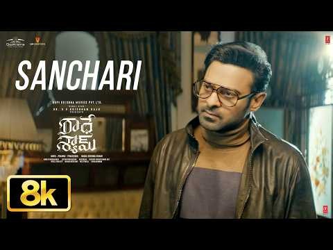 8K Video: Sanchari Song | Radhe Shyam | Prabhas | Pooja Hegde | Justin Prabhakaran | Krishna Kanth