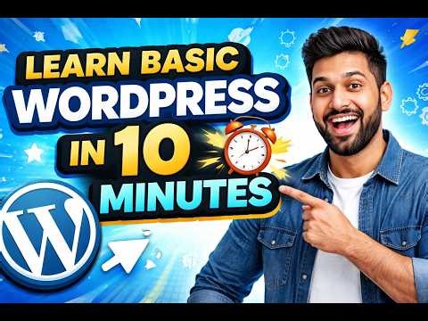 Learn WordPress Fast | Basic WordPress Tutorial in 10 Minutes