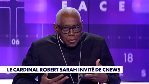 Cardinal Robert Sarah : « La France doit jouer son rôle de fille aînée de l’Église »