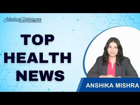 TOP HEALTH NEWS 30.04.26