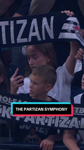 Partizan Symphony: The Special Belgrade EuroLeague Atmosphere