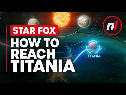 How to Reach Titania in Star Fox (2026)