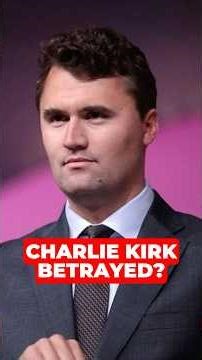 Was Charlie Kirk BETRAYED?