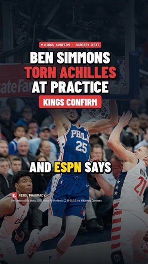 Ben Simmons tears Achilles at Kings practice #nba #news