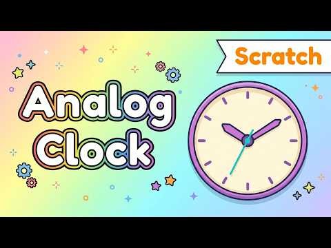 Build an Analog Clock in Scratch in 2 Minutes ⏰| Scratch Project for Beginners