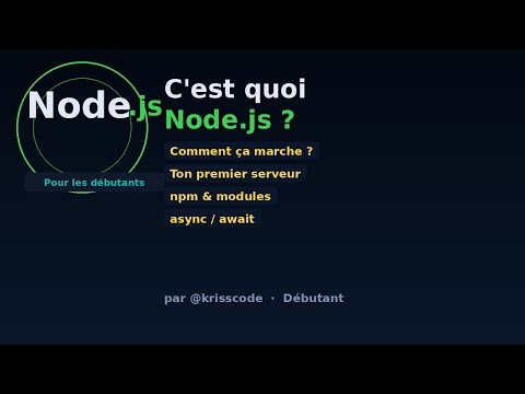 Node.js pour les débutants — C'est quoi ? Comment ça marche ?