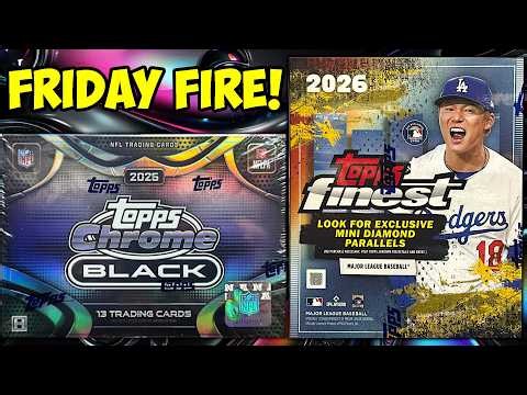 Opening 2026 Topps FINEST Baseball & 2025 Topps Chrome Black Football Cards!