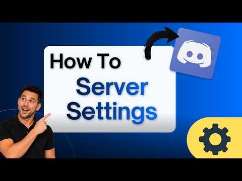 How to Change Server Settings on Discord (Step-by-Step Guide)
