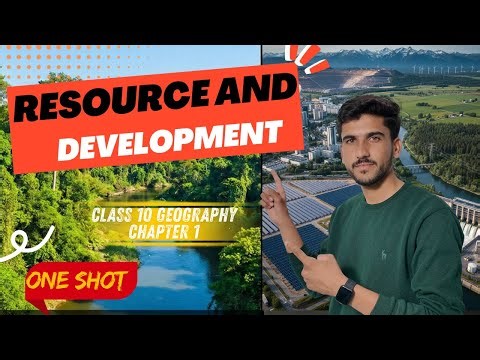 Class 10 Geography Chapter 1 | Resources and Development | Full Explanation | Bhavishya SMS