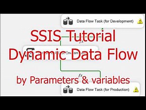 SSIS Tutorial - How to create a dynamic package that runs according to parameters and variables?