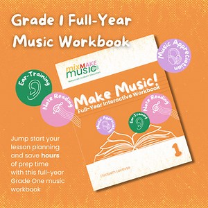 Grade 1 Full Year Music Workbook - Theory, Ear-training, Music Appreciation