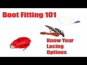 Boot Fitting 101: Know Your Lacing Options