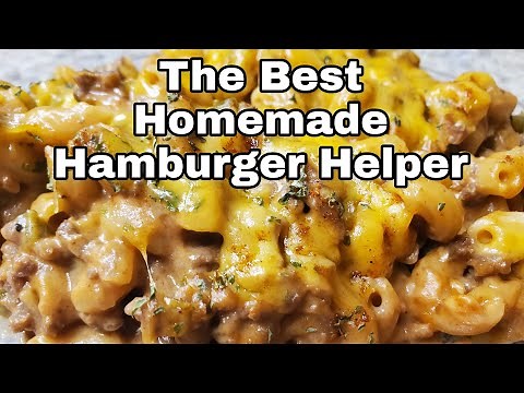 The Best Homemade Hamburger Helper
