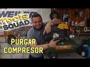 PURGAR N COMPRESOR O COMPRESORA QUE , como y por qué ? #compresor