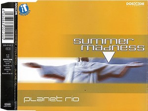 Summer Madness - Planet Rio