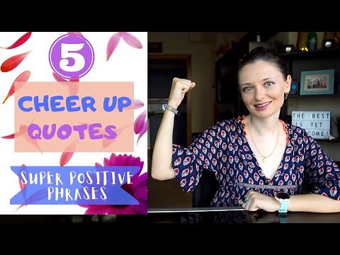 5 super positive quotes to cheer you up! 💪😁