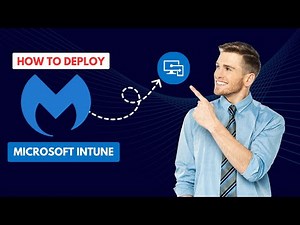 Deploy Malwarebytes Using Microsoft Intune