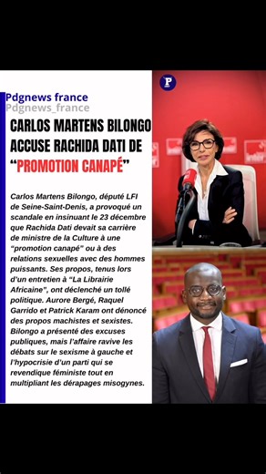 CARLOS MARTENS BILONGO ATTAQUE RACHIDA DATI : “PROMOTION CANAPÉ” LFI ACCUSÉE DE SEXISME ▶️ Le député LFI de Seine-Saint-Denis insinue que la ministre de la Culture doit sa carrière à des relations sexuelles. Tollé politique immédiat, excuses tardives, et un écho ravageur : 650 000 vues sur les réseaux. Bienvenue dans le féminisme à géométrie variable de La France insoumise. Carlos Martens Bilongo, député LFI de Seine-Saint-Denis, a franchi la ligne rouge. Le 23 décembre, lors d’un entretien diff